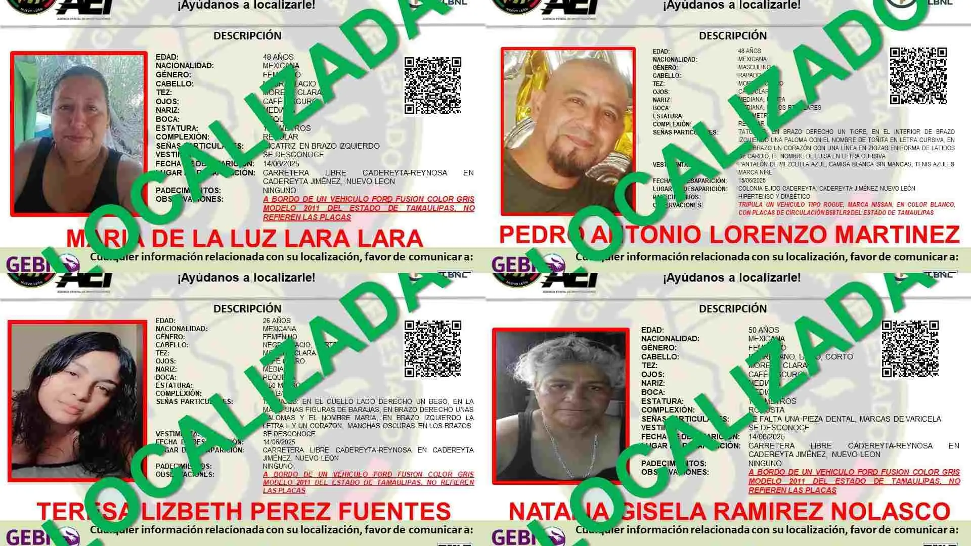 Las personas localizadas fueron identificadas como Natalia Gisela Ramírez Nolasco, María de la Luz Lara Lara, Teresa Lizbeth Pérez Fuentes y Pedro Antonio Lorenzo Martínez, este último enfermero originario de Reynosa, Tamaulipas.
